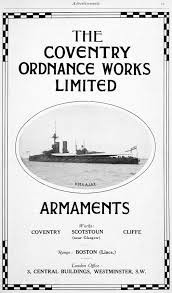 A poster for the Coventry Ordnance Works Litd with a picture of a battleship and the locations of the factories - Coventry, Scoutstoun and Cliffe